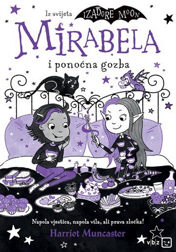 3 Mirabela i ponoćna gozba 3 Mirabela i ponoćna gozba